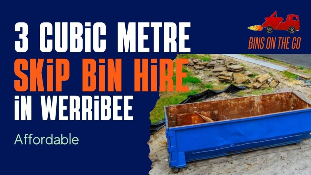 3 Cubic Metre Skip Bin Hire Werribee